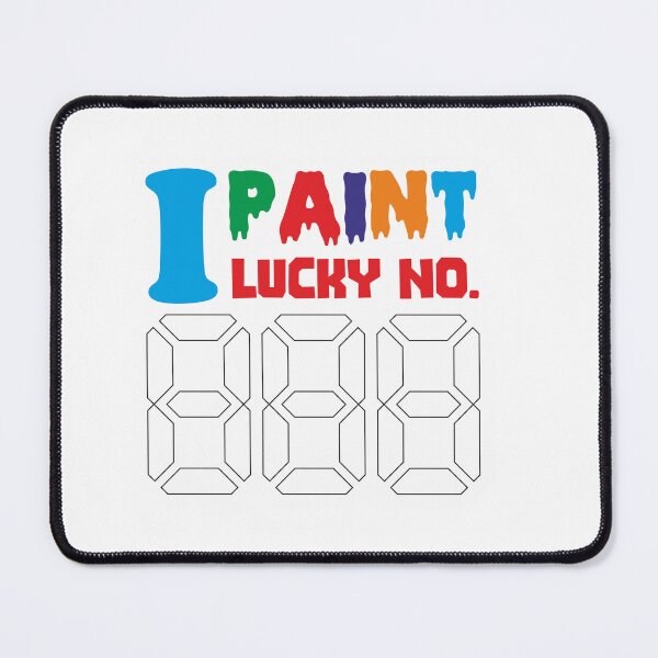 Item preview, I PAINT LUCKY NO. - INFORMATIVE, TYPOGRAPHY, LOVE, COLOR, PAINT designed and sold by 440CREATIVES.