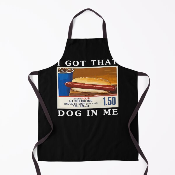Item preview, I Got That Dog In Me Funny Hot Dogs Combo  designed and sold by ackmanw.