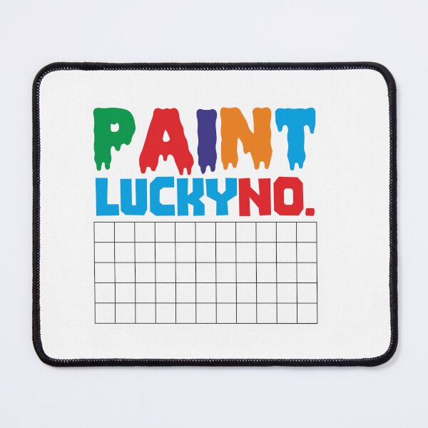 Item preview, I PAINT LUCKY NO. - INFORMATIVE, TYPOGRAPHY, LOVE, COLOR, PAINT designed and sold by 440CREATIVES.