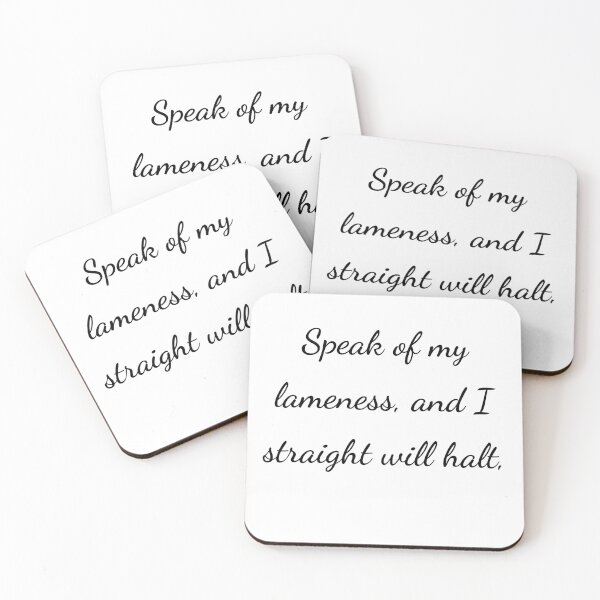 Item preview, “Speak of my lameness, and I straight will halt,” - handwriting black designed and sold by ariksworld.
