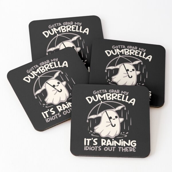 Item preview, Gotta Grab My Dumbrella It's Raining Idiots - Cute Sarcastic Ghost Funny Quote Art designed and sold by NemiMakeit.