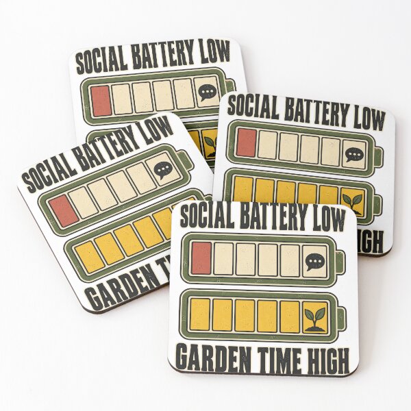 Item preview, Social Battery Low Garden Time High – Introvert Gardener designed and sold by urbinet.