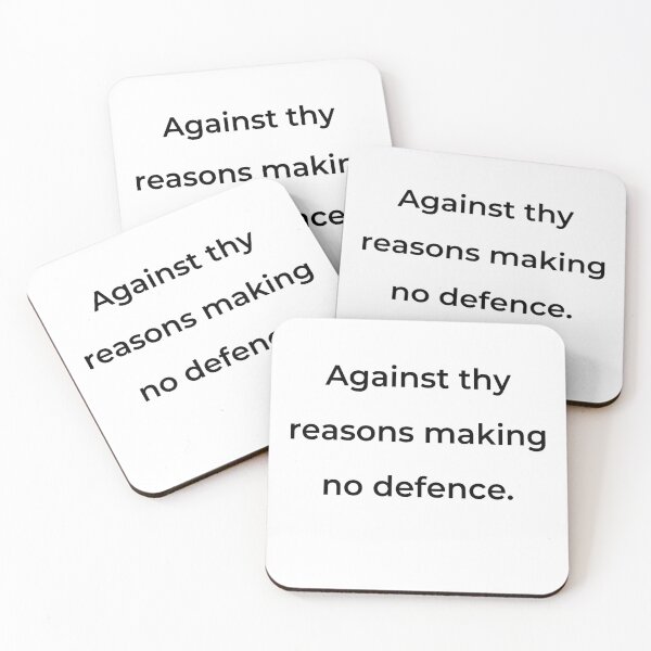 Item preview, “Against thy reasons making no defence.” - print black designed and sold by ariksworld.