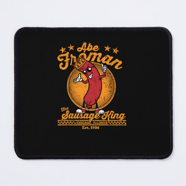 Item preview, Abe Froman - The Sausage King designed and sold by JackJone.