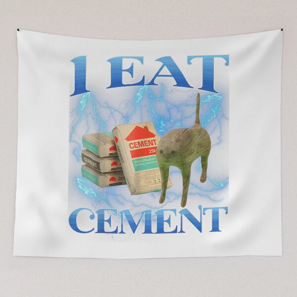 Item preview, I Eat Cement Funny Cat Meme Internet Memes Funny Memes Gen-Z designed and sold by PhocoNibict.