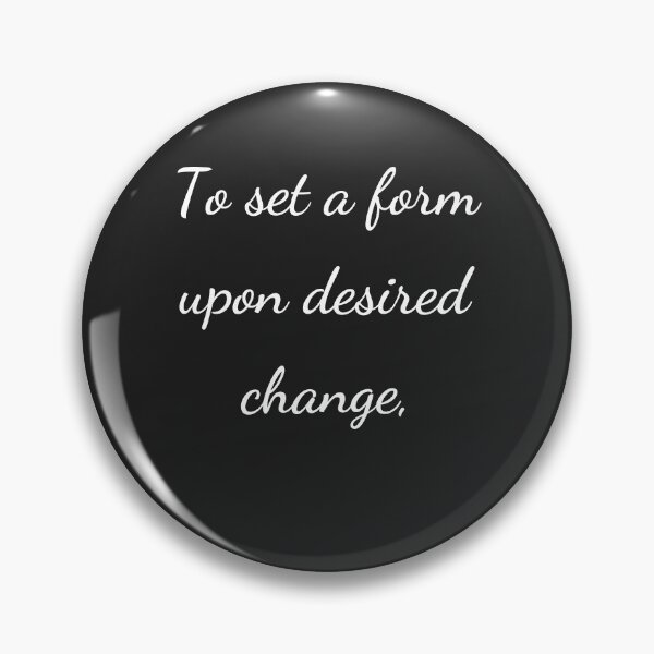 Item preview, “To set a form upon desired change,” - handwriting white designed and sold by ariksworld.