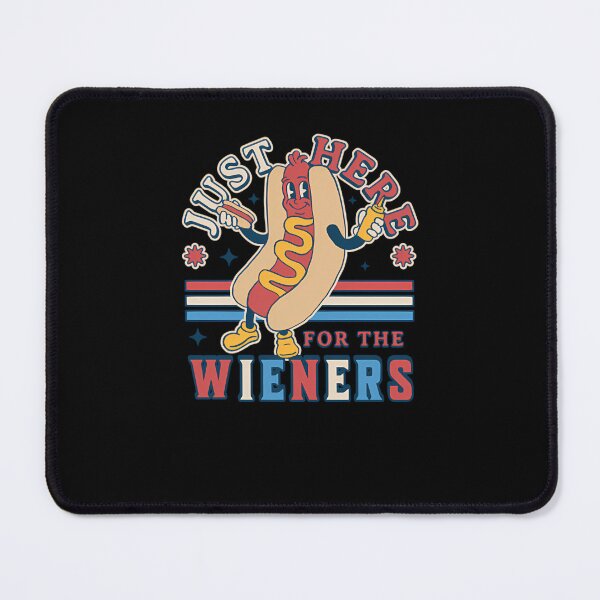Item preview, I'M Just Here For The Wieners 4Th Of July Hot Dog Funny designed and sold by jannsuku.