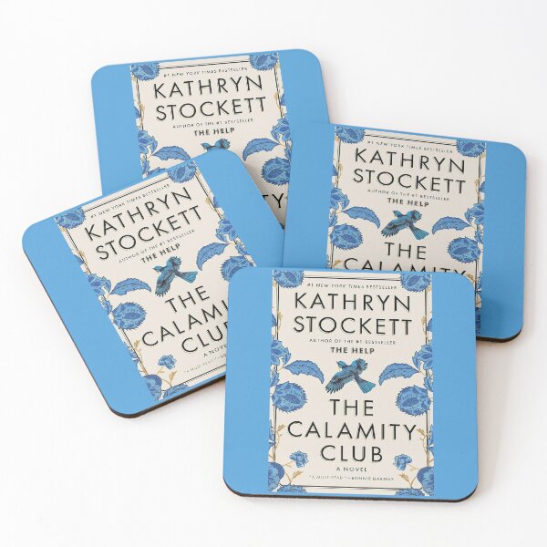 Item preview, The Calamity Club | Kathryn Stockett designed and sold by Graphice Atelier.