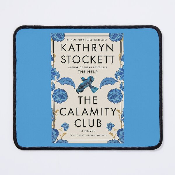 Item preview, The Calamity Club | Kathryn Stockett designed and sold by Graphice Atelier.