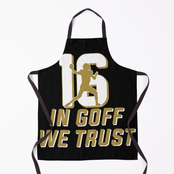 Item preview, In Goff We Trust Number 16 Football Fan designed and sold by AkeeQuitzonhkl.