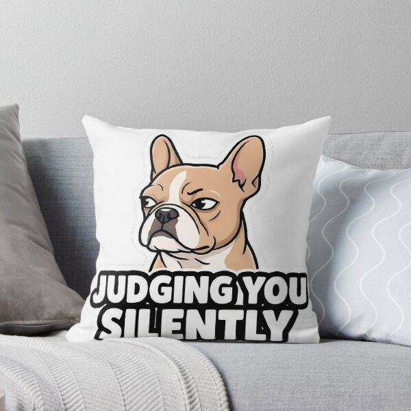 Item preview, Judging You Silently French Bulldog Funny Attitude Design designed and sold by Frenchiq Co.