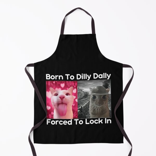 Item preview, Born To Dilly Dally Forced To Lock In Cat Meme Funny Memes designed and sold by PhocoNibict.