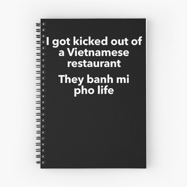 Item preview, Vietnamese Food Humor Banh Mi Pho Life designed and sold by PAROSSA.