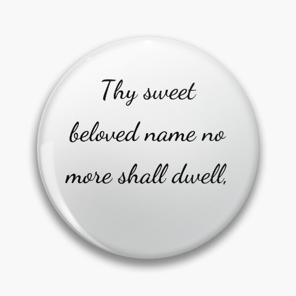 Item preview, “thy sweet beloved name no more shall dwell,” - handwriting black designed and sold by ariksworld.