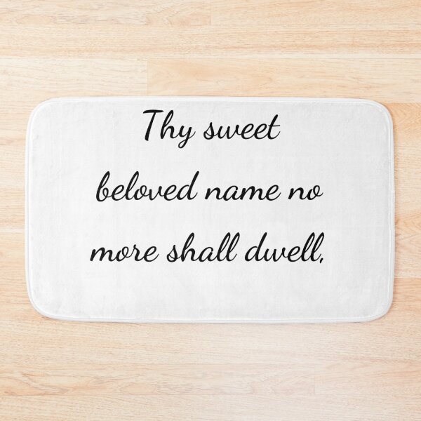 Item preview, “thy sweet beloved name no more shall dwell,” - handwriting black designed and sold by ariksworld.