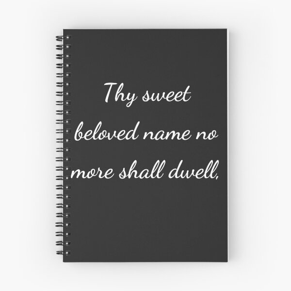 Item preview, “thy sweet beloved name no more shall dwell,” - handwriting white designed and sold by ariksworld.