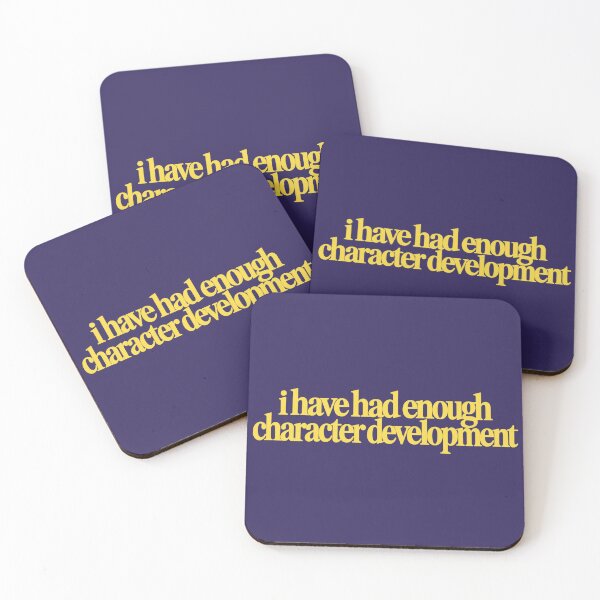 Item preview, i have had enough character development designed and sold by BaShert.