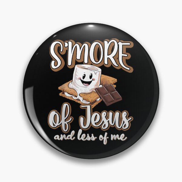 Item preview, S'More of Jesus and Less of Me Funny Christian designed and sold by ALICIAxGONZALEZ.