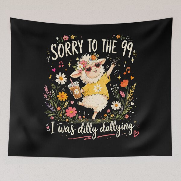 Item preview, Sorry to The 99 I was Dilly Dallying Christian Sheep Funny designed and sold by ALICIAxGONZALEZ.