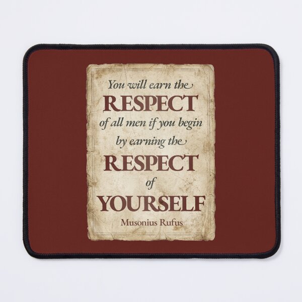 Item preview, You Will Earn the Respect of All Men if You Begin by Earning the Respect of Yourself - Musonius Rufus - Vintage Distressed Stoic Quote - Roman Red Version designed and sold by Stoic Core.