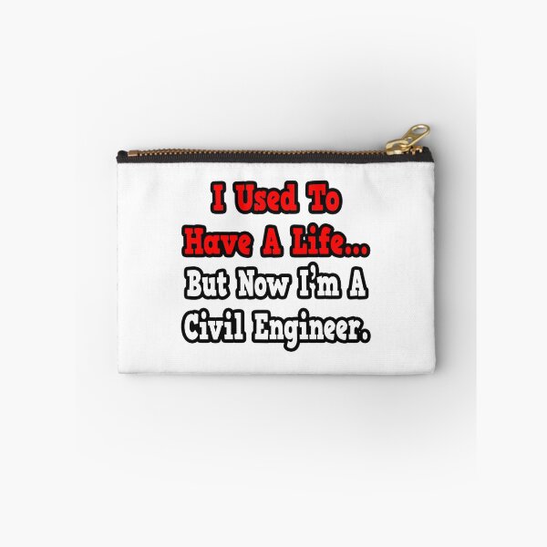 Item preview, I Used To Have A Life Now I'm A Civil Engineer Funny Quote Design designed and sold by YUKAdesign.