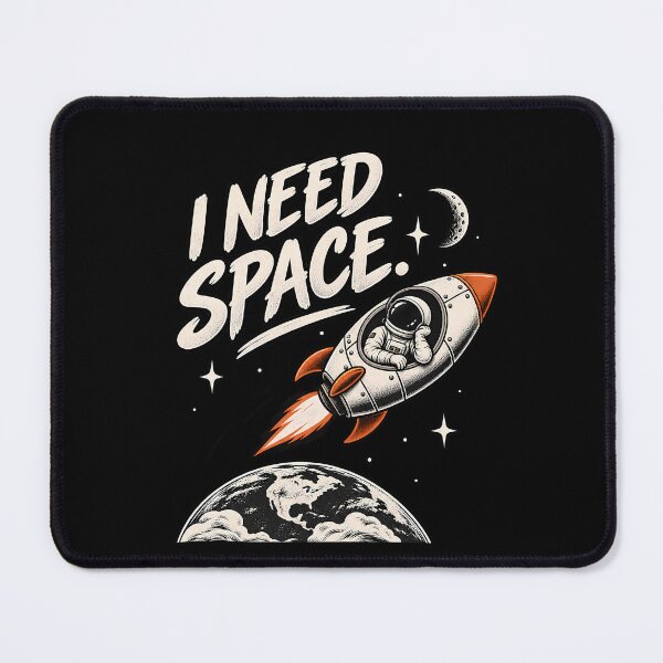 Item preview, I Need Space Funny Astronaut designed and sold by VOLLOS.