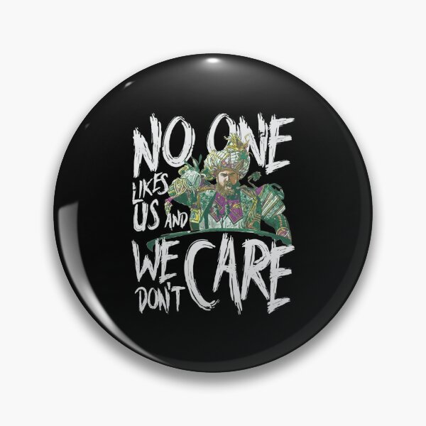 Item preview, No One Likes Us We Don't Care Mummer Speech designed and sold by SabinUllrichf.
