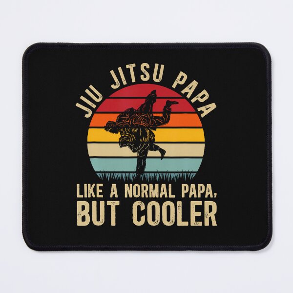 Item preview, Jiu Jitsu Papa Like A Normal Papa, But Cooler designed and sold by darriahad.