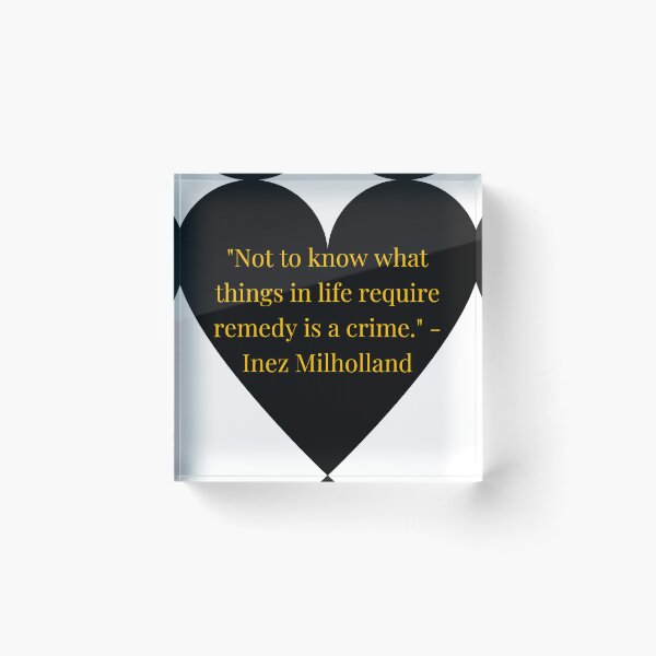 Item preview, Inez Milholland Quote – Gold Text Black Heart designed and sold by TheIconSmith.