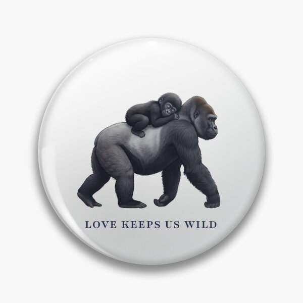 Item preview, Love Keeps Us Wild Gorilla Family Cute Baby Gorilla Art designed and sold by Wildlife Wonders.