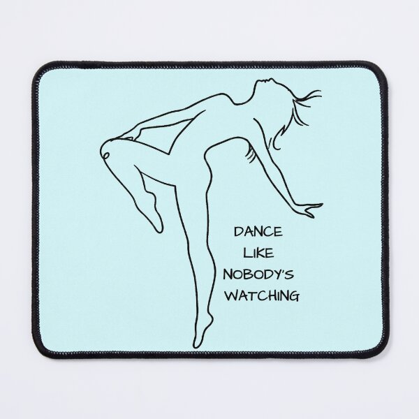 Item preview, Dance like nobody’s watching designed and sold by Lzsavend.