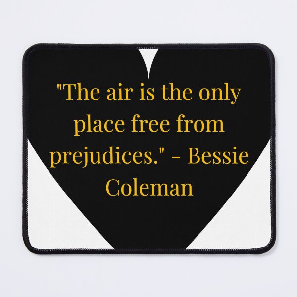 Item preview, Bessie Coleman Quote – Gold Text Black Heart designed and sold by TheIconSmith.