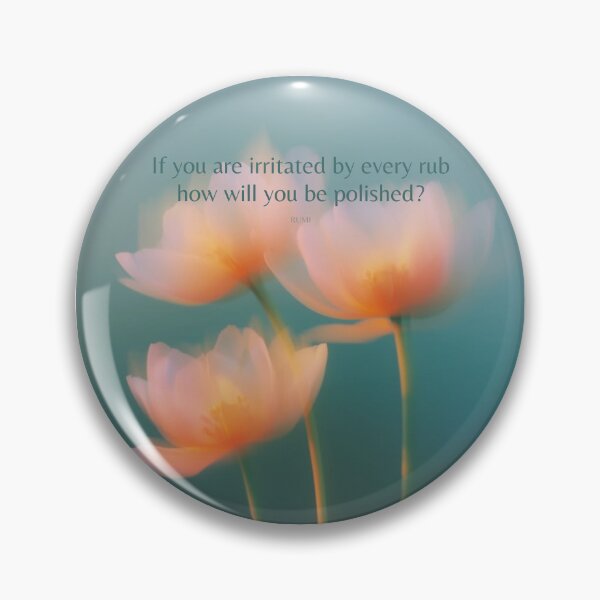 Item preview, If you are irritated by every rub | Rumi designed and sold by InspiredByTruth.