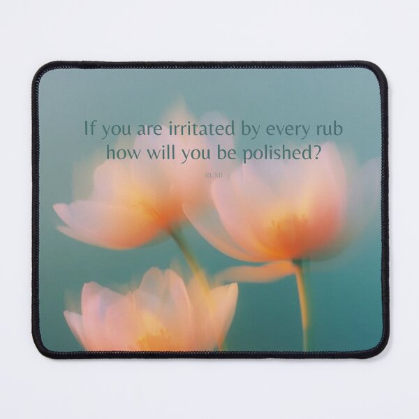Item preview, If you are irritated by every rub | Rumi  designed and sold by InspiredByTruth.