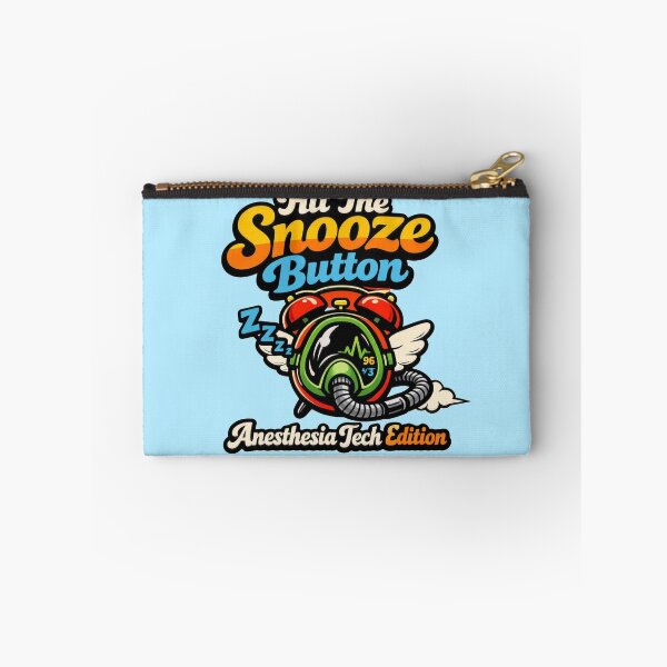 Item preview, Hit The Snooze Button Anesthesia Tech Edition designed and sold by Timeless Junction.