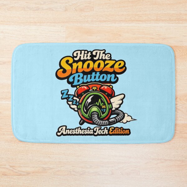 Item preview, Hit The Snooze Button Anesthesia Tech Edition designed and sold by Timeless Junction.