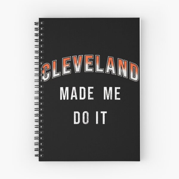 Item preview, Cleveland Made Me Do It designed and sold by PeahsCorner.