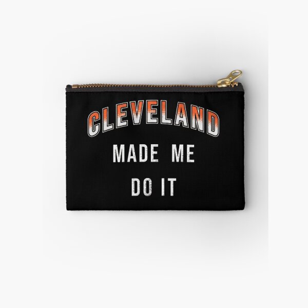 Item preview, Cleveland Made Me Do It designed and sold by PeahsCorner.