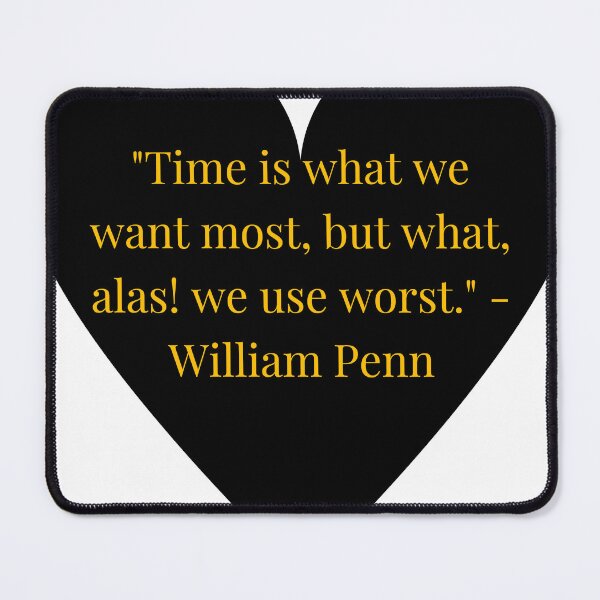 Item preview, William Penn Quote – Gold Text Black Heart designed and sold by TheIconSmith.
