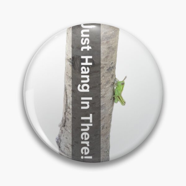 Item preview, Just Hang In There! designed and sold by Shoreline Photography .