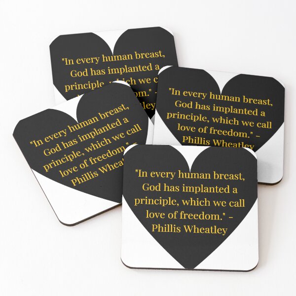 Item preview, Phillis Wheatley Quote – Gold Text Black Heart designed and sold by TheIconSmith.