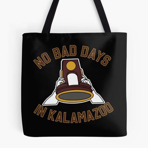 Item preview, No Bad Days In Kalamazoo designed and sold by PeahsCorner.