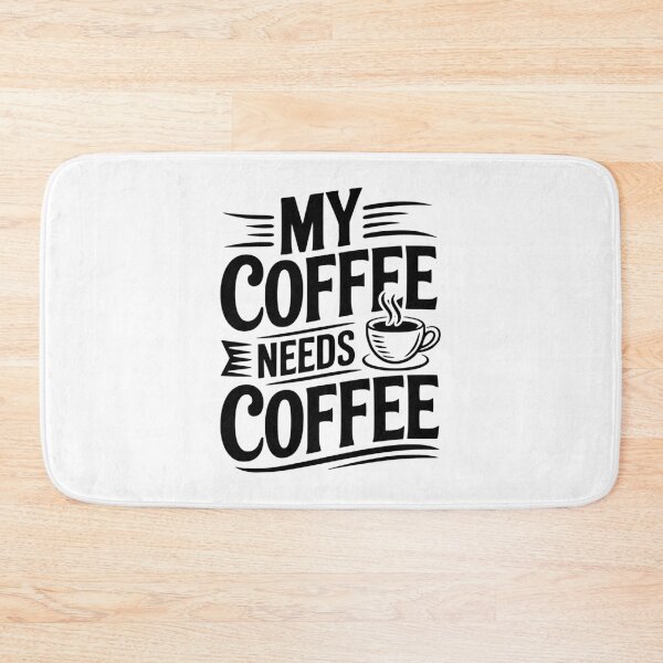 Item preview, My Coffee Needs Coffee designed and sold by Frank Ring.