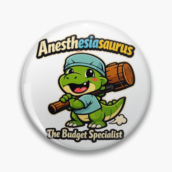 Item preview, Anesthesiasaurus Budget Specialist Funny Mallet designed and sold by Timeless Junction.