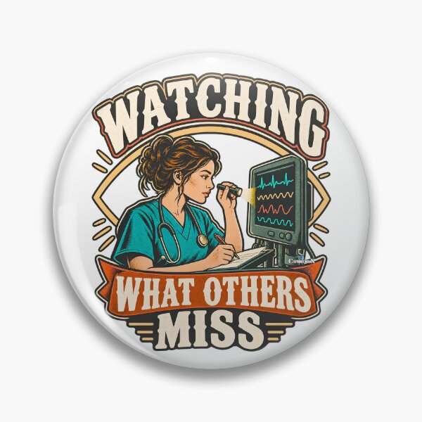 Item preview, ICU Nurse Watching What Others Miss designed and sold by EvergreenPark - Tee Studio.