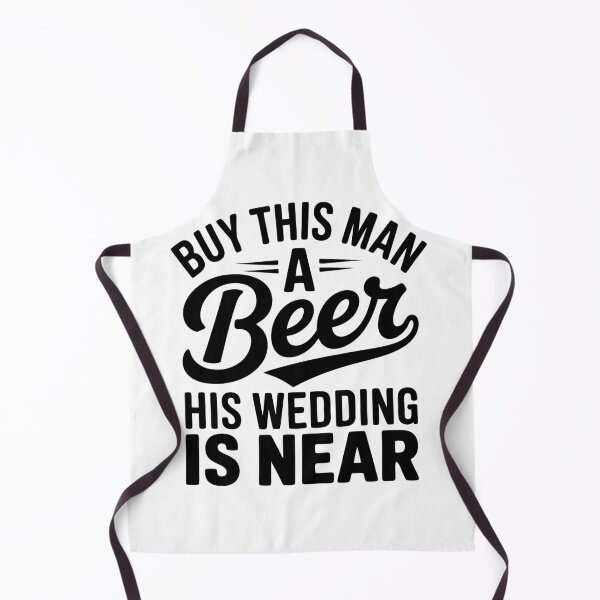 Item preview, Buy This Man A Beer His Wedding Is Near designed and sold by TRTrendyHouse.