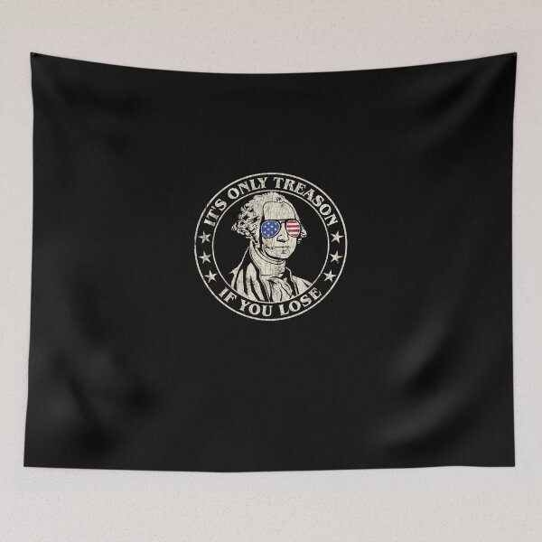 Item preview, It'S Only Treason If You Lose   George Washington  designed and sold by nezleper.