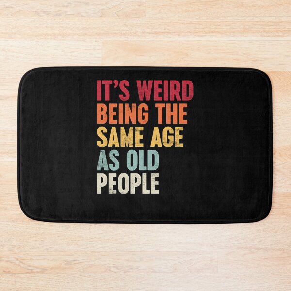 Item preview, It'S Weird Being The Same Age As Old People Sunset Funny  designed and sold by ernesthtbotras.