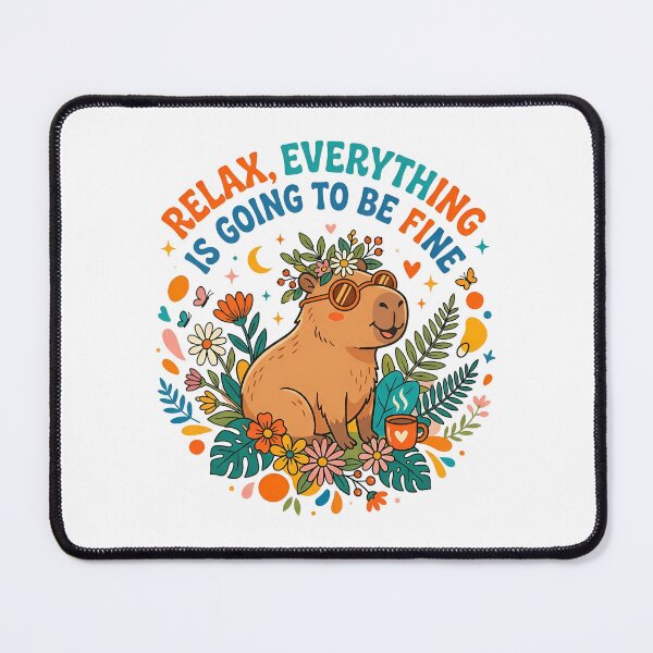 Item preview, RELAX, EVERYTHING IS GOING TO BE FINE designed and sold by decimalades.