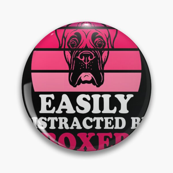 Item preview, Easily Distracted By Boxers Funny Pet Lover Design for Dog Enthusiasts designed and sold by kalaza1996.